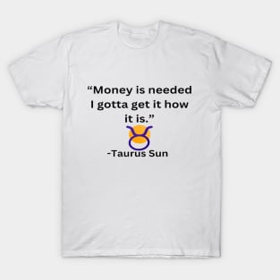 Taurus Sun T-Shirt